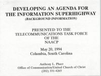 Developing an Agenda for the Information Superhighway, Anthony L. Pharr, May 20, 1994