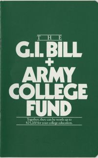 Booklet, The GI Bill + Army College Fund