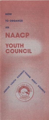 Brochure, How to Organize an NAACP Youth Council, NAACP
