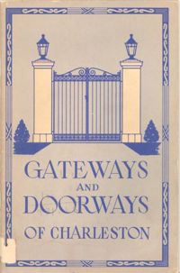 Gateways and Doorways of Charleston