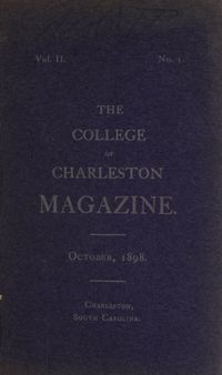 College of Charleston Magazine, 1898-1899