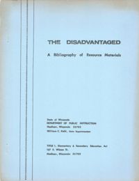 The Disadvantaged, A Bibliography of Resource Materials