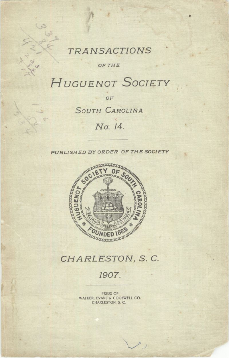 Transactions of the Huguenot Society of South Carolina No.14 ...