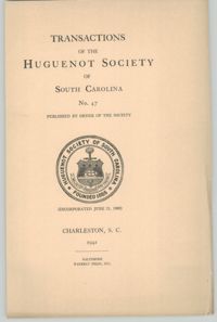 Transactions of the Huguenot Society, No. 47