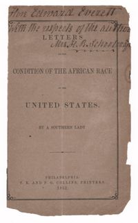 Letters on the Condition of the African Race by a Southern Lady