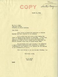 Santee-Cooper: Correspondence between Richard I. Lane (South Carolina Public Service Authority) and D. A. Smith (Secretary of Senator Burnet R. Maybank), March 1944