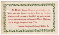 Holiday Card from the Charleston Consolidated Railway & Lighting Co.
