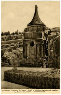 Jérusalem. Tombeau d'Absalon / Tomb of Absalon / Sepulcro di Absalon / La Tomba di Absalon / Absaloms Grab
