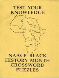 Crossword Puzzles,Test Your Knowledge: NAACP Black History Month Crossword Puzzles