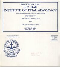 Fourth Annual S.C. Bar Institute of Trial Advocacy, Continuing Legal Education Seminar Pamphlet, June 2-8, 1985, Russell Brown