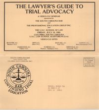 A Lawyer's Guide to Trial Advocacy, Video/CLE Seminar Pamphlet, July 19, 1985, Russell Brown