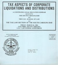 Tax Aspects of Corporate Liquidations and Distributions, Continuing Legal Education Pamphlet, March 22, 1985, Russell Brown