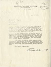 Democratic Committee: Letter from Robert E. Hannegan (Chairman of the Democratic National Committee) to Senator Burnet R. Maybank, June 17, 1944