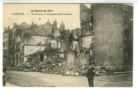 La Guerre de 1914. Lunéville - Rue Castara et Synagogue après l'incendie